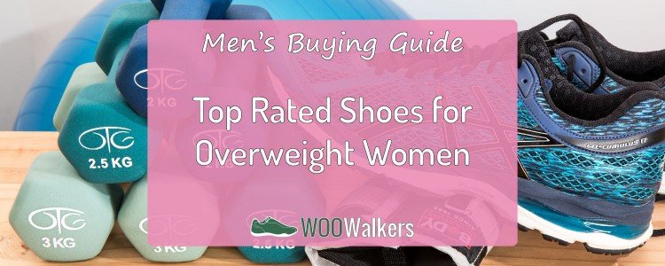 good walking shoes for overweight